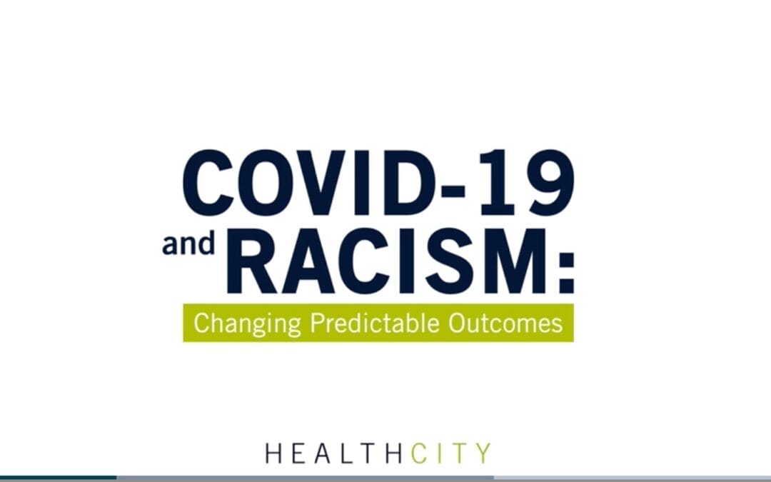 COVID-19 and Racism: Changing Predictable Outcomes